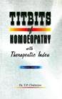 Titbits of Homeopathy : with Therapeutic Index: 2nd Edition - Book