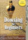 Dowsing for Beginners - Book