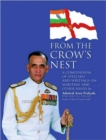 From the Crow's Nest : A Compendium of Speeches and  Writing on Maritime and Other Issues - Book
