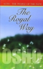 The Royal Way (Sufi the People of the Path Ch 915): Volume II - Book