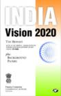 India Vision 2020 : The Report Plus Background Papers - Book