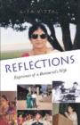 Reflections : Experiences of a Bureaucrat's Wife - Book