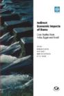 Indirect Economic Impacts of Dams : Case Studies from India, Egypt and Brazil - Book