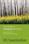 From Green to Evergreen Revolution : Indian Agriculture: Performance and Challenges - Book