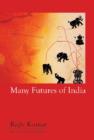 Many Futures of India - Book