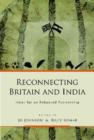 Reconnecting Britain and India : Ideas for an Enhanced Partnership - Book