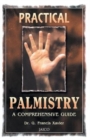 Practical Palmistry : A Comprehensive Guide - Book