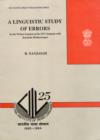 A Linguistic Study of Errors in Written English of Students with Kannada Mother Tongue - Book