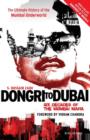 Dongri to Dubai : Six Decades of the Mumbai Mafia - Book