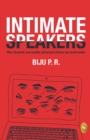 Intimate Speakers: Why Introverted and Socially Ostracized Citizens Use Social Media - eBook