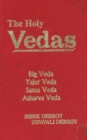 The Holy Vedas : Rig Veda,Yajur Veda Sama Veda and Atharva Veda - Book