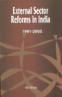 External Sector Reforms in India : 1991-2005 - Book