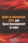 Right to Information (RTI) & Rural Development in India - Book