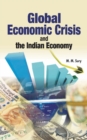 Global Economic Crisis & the Indian Economy - Book
