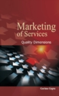 Marketing of Services : Quality Dimensions - Book