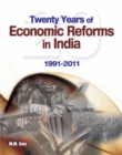 Twenty Years of Economic Reforms in India : 1991-2001 - Book