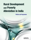 Rural Development & Poverty Alleviation in India : Policies & Programmes - Book