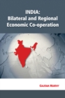 India : Bilateral & Regional Economic Co-operation - Book