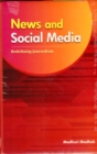 News & Social Media : Redefining Journalism - Book