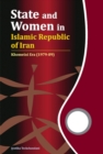 State and Women in Islamic Republic of Iran : Khomeini Era (1979-89) - Book