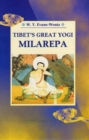 Tibet's Great Yogi Milarepa : A Biography from the Tibetan - Book