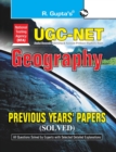 UGC Net Geography : Previous Years' Paper (Solved) - Book