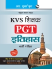 Kvs - Teachers (Pgt) History Guide - Book