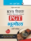 Kvs : Teachers (PGT) Geography Guide - Book