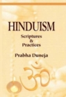 Hinduism : Scriptures & Practices - Book