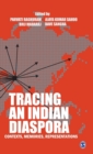 Tracing an Indian Diaspora : Contexts, Memories, Representations - Book