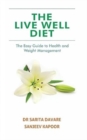 The Live Well Diet - Book