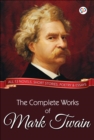 The Complete Works of Mark Twain - eBook