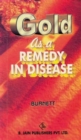 Gold as a Remedy in Disease - Book