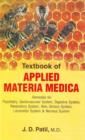 Textbook of Applied Materia Medica : Remedies for Psychiatry, Cardiovascular System, Digestive System, Respiratory System, Skin, Urinary System, Locomotor System & Nervous System - Book
