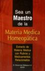 Sea un Maestro de La Materia Medica Homeopatica - Book