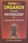 Notes on Organon Including Psychology for Homeopathic Students - Book
