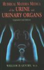 Rubrical Materia Medica of the Urine & Urinary Organs : 2nd Edition - Book