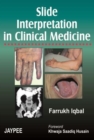 Slide Interpretation in Clinical Medicine - Book