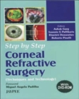 Step by Step: Corneal Refractive Surgery - Book