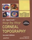 Dr Agarwal's Step by Step (R) Corneal Topography - Book
