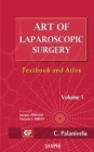 Art of Laparoscopic Surgery : Textbook and Atlas - Book