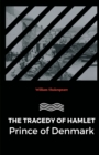 The Tragedy of Hamlet Prince of Denmark - Book