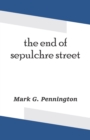 The end of sepulchre street - Book