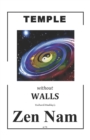 TEMPLE without WALLS : Zen Nam - Book