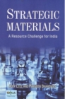Strategic Materials : A Resource Challenge for India - Book