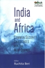 India and Africa : Common Security Challenges for the Next Decade - Book