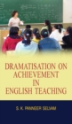Dramatisation on Achievement in English Teaching - Book