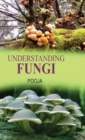 Understanding Fungi - Book