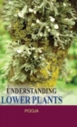 Understanding Lower Plants - Book