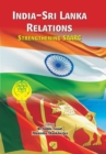 India-Sri Lanka Relations : Strengthening Saarc - Book